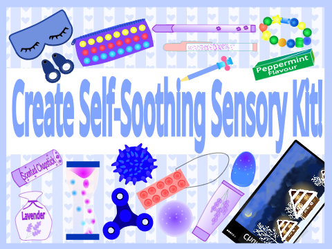 Play Create A Self-Soothe Sensory Kit